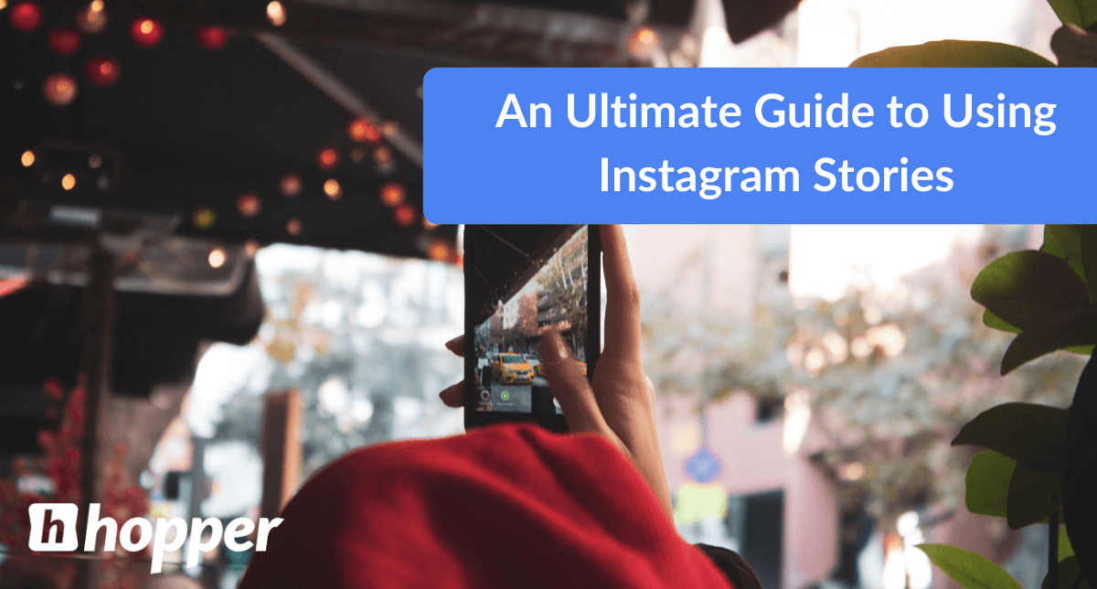 How To Use Instagram Stories To Generate Sales